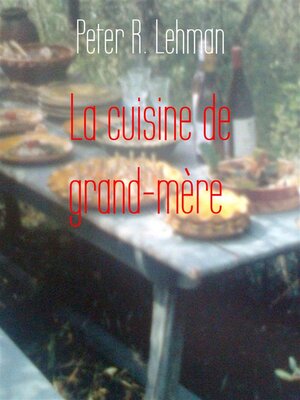 cover image of La cuisine de grand-mère